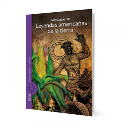 LEYENDAS AMERICANAS DE LA...